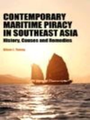 cover image of Contemporary maritime piracy in Southeast Asia